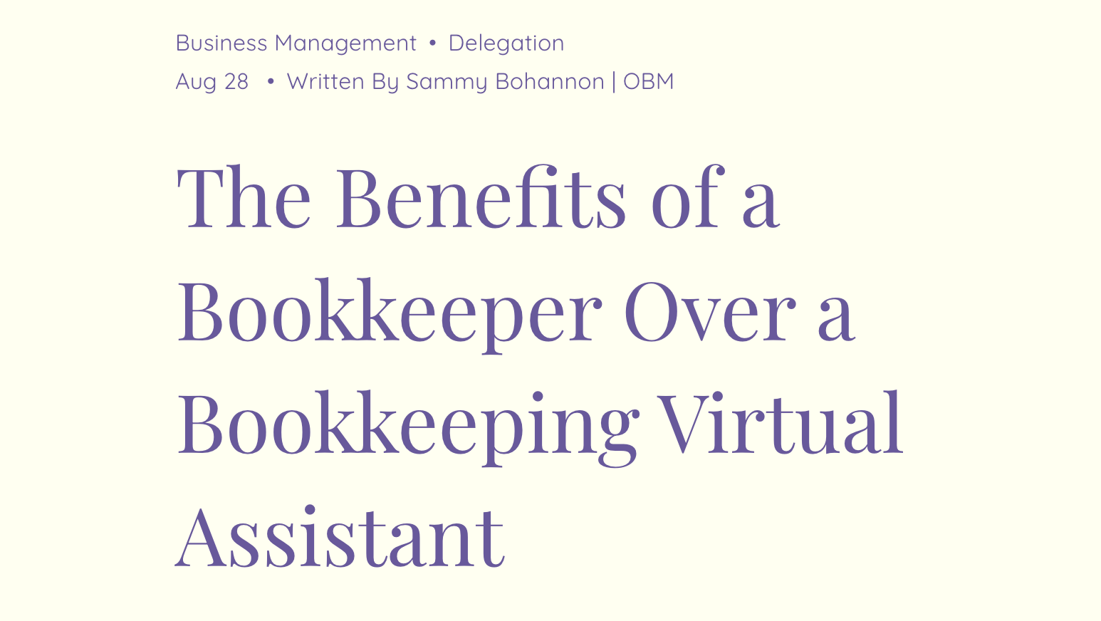 The Benefits of a Bookkeeper Over a Bookkeeping Virtual Assistant