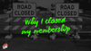 I started a membership two years ago...here's why I shut it down
