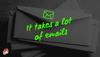 It takes a lot of emails to sell something