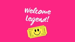 Welcome Guide for Legends