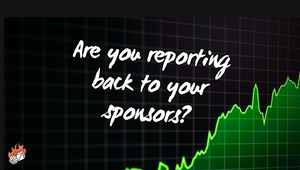 Are you reporting back to your sponsors