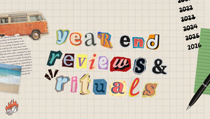 The year end reviews and rituals of seasoned entrepreneurs